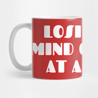 Losing My Mind One Kid At A Time design, Mom Gifts, Mother Merch, Crazy Mom design, Funny Mom design Mother's day Gift Mug